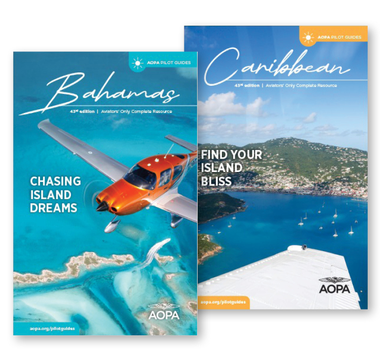 AOPA PILOT GUIDES: BAHAMAS AND CARIBBEAN